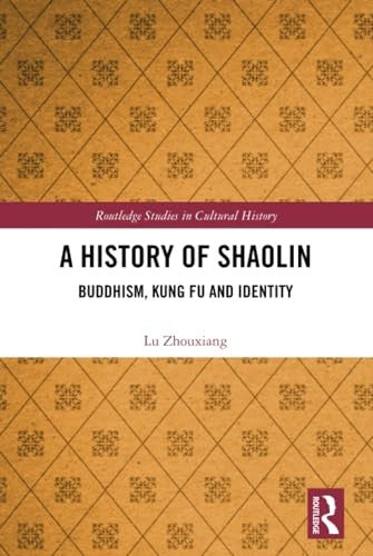 A History of Shaolin