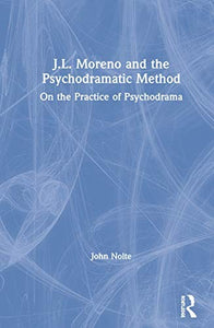 J.L. Moreno and the Psychodramatic Method 