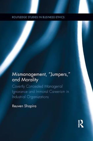 Mismanagement, Jumpers, and Morality