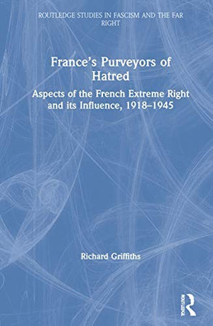 France’s Purveyors of Hatred