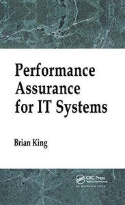 Performance Assurance for IT Systems 