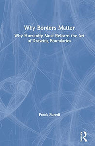 Why Borders Matter 