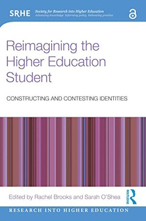 Reimagining the Higher Education Student
