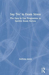 Say 'No' to Exam Stress 