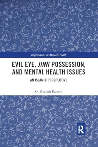 Evil Eye, Jinn Possession, and Mental Health Issues