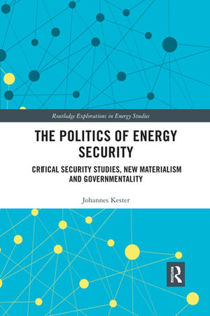 The Politics of Energy Security