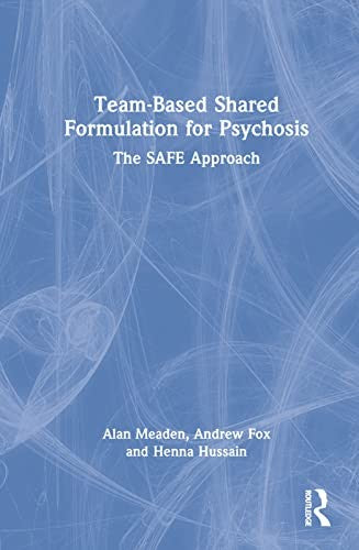 Team-Based Shared Formulation for Psychosis