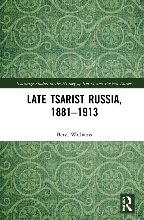 Late Tsarist Russia, 18811913