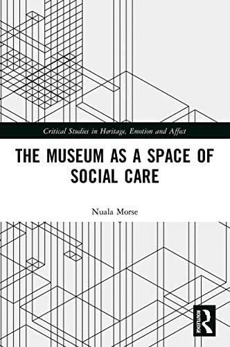 The Museum as a Space of Social Care