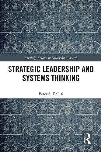 Strategic Leadership and Systems Thinking