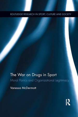 The War on Drugs in Sport