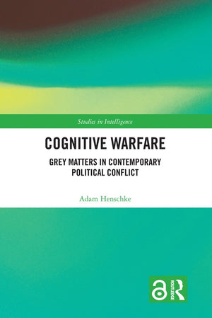 Cognitive Warfare