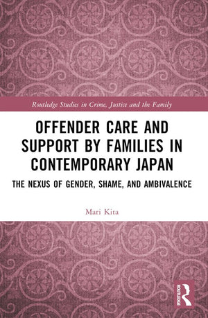 Offender Care and Support by Families in Contemporary Japan