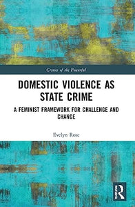 Domestic Violence as State Crime 