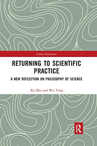 Returning to Scientific Practice