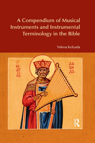 A Compendium of Musical Instruments and Instrumental Terminology in th cover