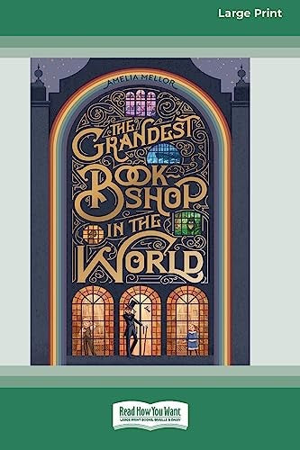 The Grandest Bookshop in the World [Large Print 16pt]