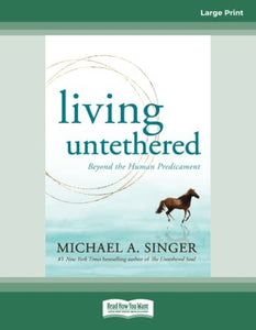 Living Untethered 