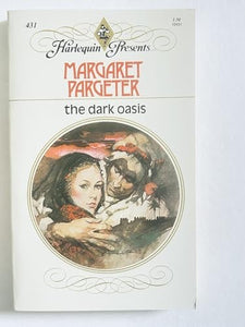 The Dark Oasis Harlequin Presents 