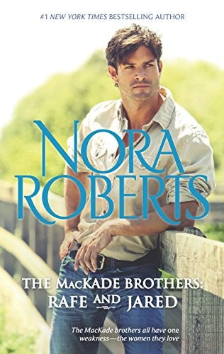 The MacKade Brothers: Rafe and Jared
