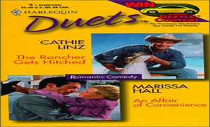 The Rancher Gets Hitched/An Affair of Convenience