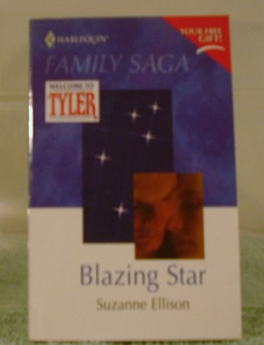 Blazing Star (Harlequin - Family Saga)