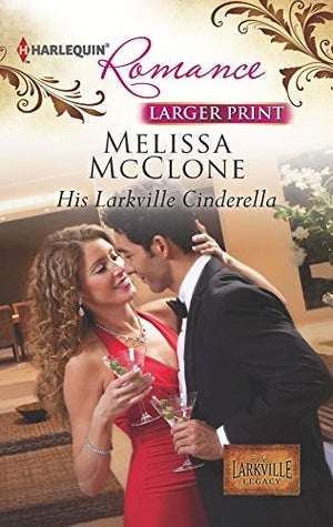 His Larkville Cinderella