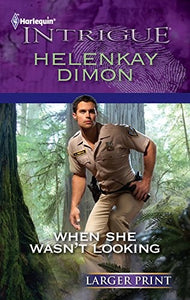 When She Wasn't Looking 