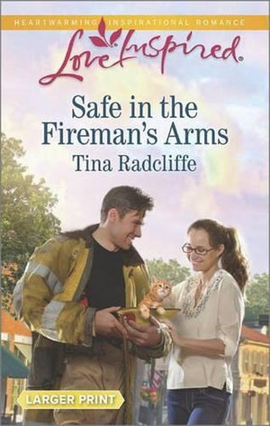 Safe in the Fireman's Arms