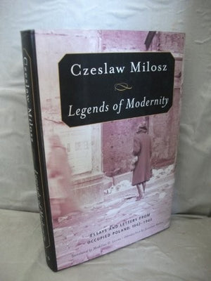 Legends of Modernity