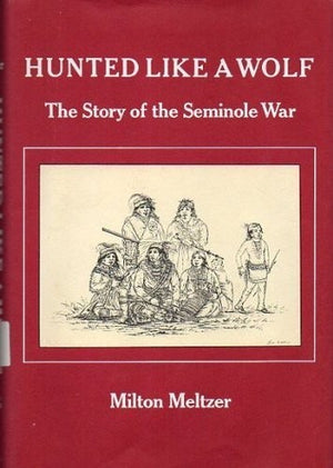 Hunted Like a Wolf