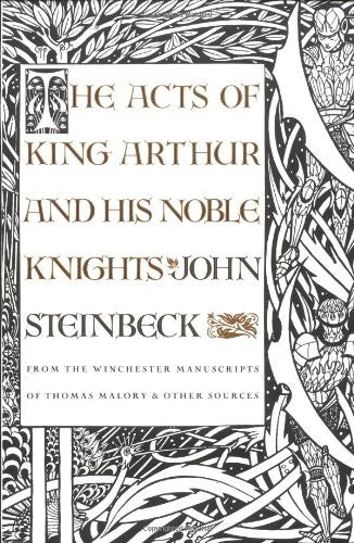 Acts of King Arthur and His Noble Knights