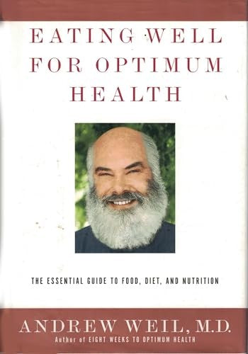 Eating Well for Optimum Health