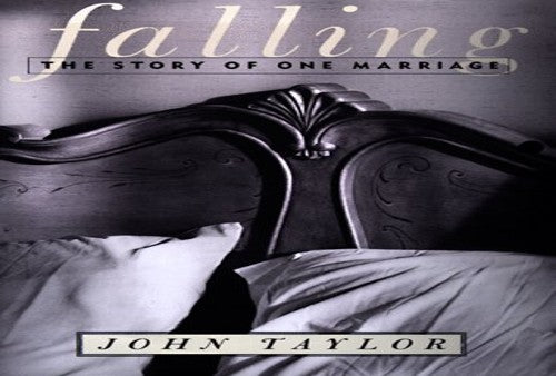 Falling: the Story of One Marriage
