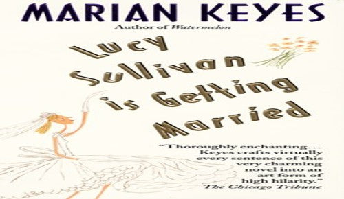 Lucy Sullivan is Getting Married