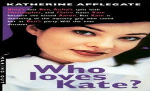 Making Out #15: Who Loves Kate?