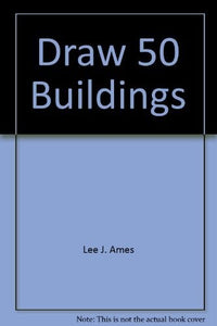 Draw 50 Buildings 