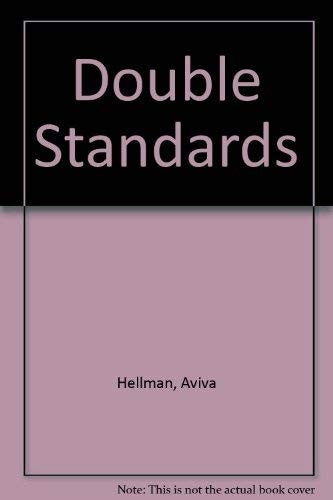 Double Standards