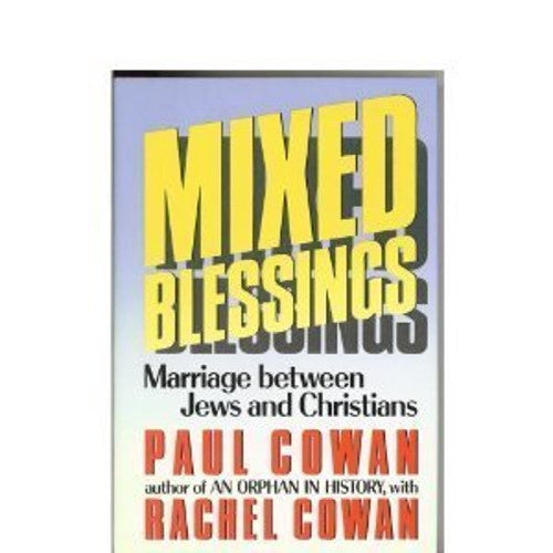 Mixed Blessings