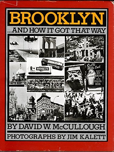 Brooklyn, and How It Got That Way