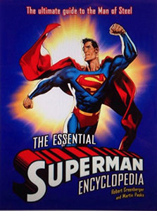 The Essential Superman Encyclopedia: 