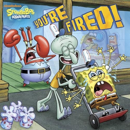 You're Fired!