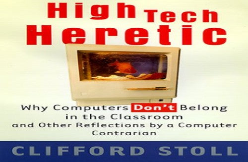 High Tech Heretic