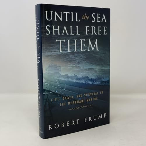 Until the Sea Shall Free Them