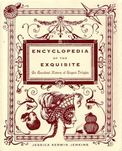 Encyclopedia of the Exquisite