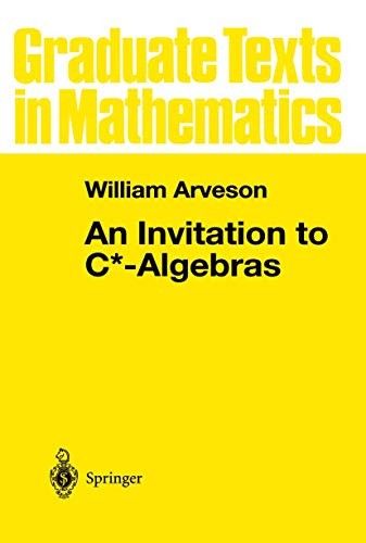 An Invitation to C*-Algebras