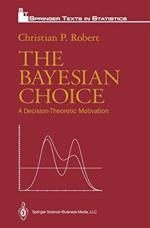 The Bayesian Choice
