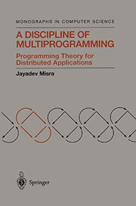 A Discipline of Multiprogramming 