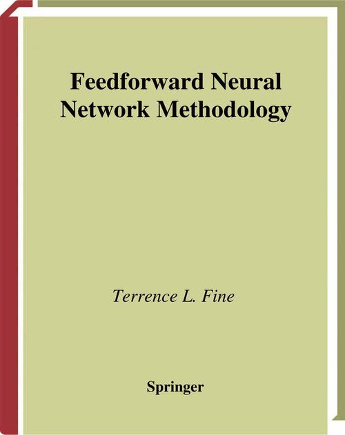 Feedforward Neural Network Methodology
