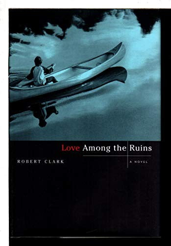 Love Among the Ruins